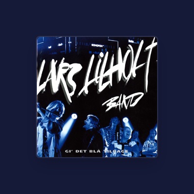 Listen to Lars Lilholt Band, watch music videos, read bio, see tour dates & more!