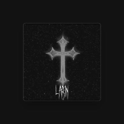 Listen to Lar1n, watch music videos, read bio, see tour dates & more!