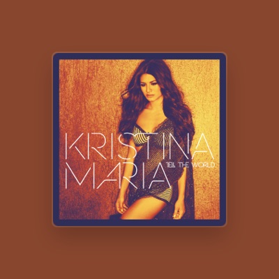 Listen to Kristina Maria, watch music videos, read bio, see tour dates & more!