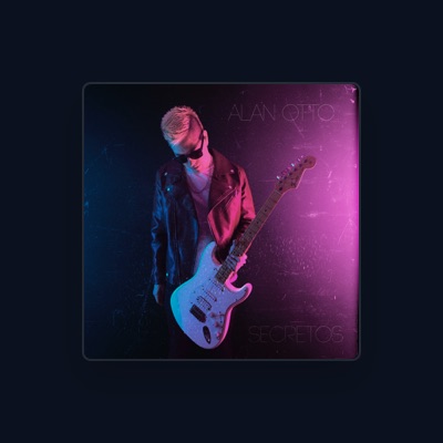 Listen to Alan Otto, watch music videos, read bio, see tour dates & more!
