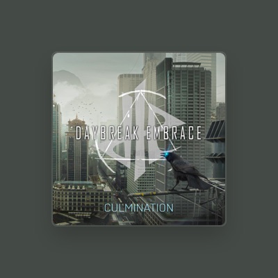 Listen to Daybreak Embrace, watch music videos, read bio, see tour dates & more!