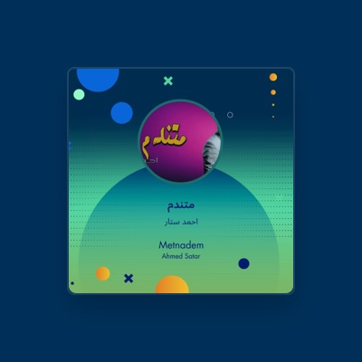 Listen to احمد ستار, watch music videos, read bio, see tour dates & more!