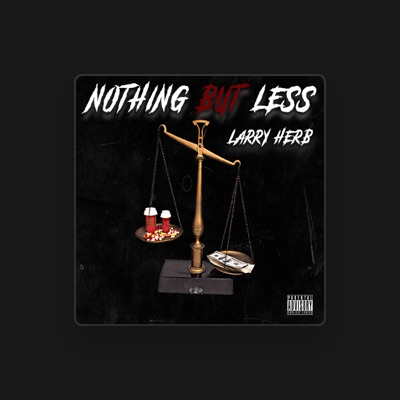 Listen to Larry Herb, watch music videos, read bio, see tour dates & more!