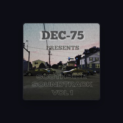 Listen to DEC -75, watch music videos, read bio, see tour dates & more!